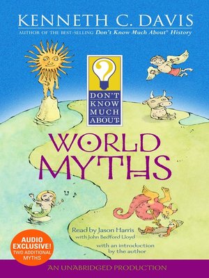cover image of Don't Know Much About World Myths